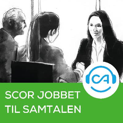 Scor jobbet til samtalen 4: Upassende spørgsmål – den gode afslutning – og bagefter