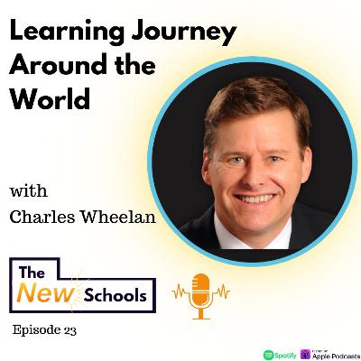 Charles Wheelan - Learning Journey Around the World Charles Wheelan - Learning Journey Around the World