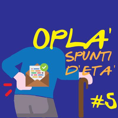 Opla #5 - L'approccio ai social Opla #5 - L'approccio ai social