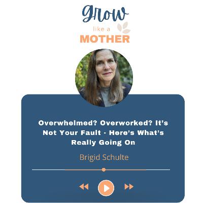 Overwhelmed? Overworked? It’s Not Your Fault - Here’s What’s Really Going On