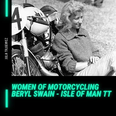 [EN] Women of Motorcycling #1 - Beryl Swain