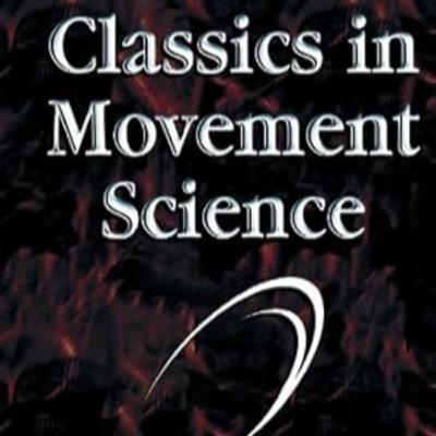 Classics in Movement Science Chapter 7