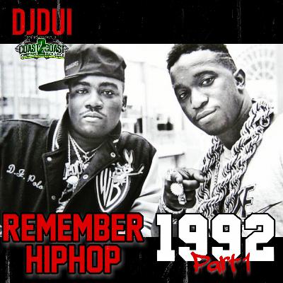 DJDUI Remember HipHop 1992 Part 1
