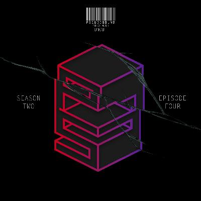 Podcast S2E4 Uncut