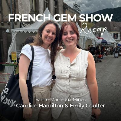 S2 E4 FRENCH GEM SHOW RECAP: Our first year at Sainte-Marie-aux-Mines! With Candice Hamilton, The Spiritual Gemmologist