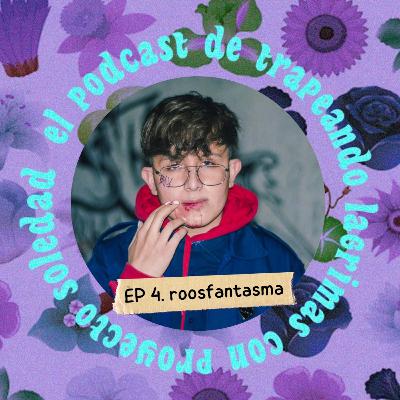 Ep. 4 (roosfantasma) Ep. 4 (roosfantasma)