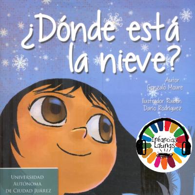 ¿Dónde está la nieve? de Gonzalo Moure RIL152 ¿Dónde está la nieve? de Gonzalo Moure RIL152