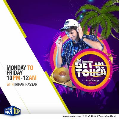 Get in Touch with RJ Imran Hassan | 8 January 2025
