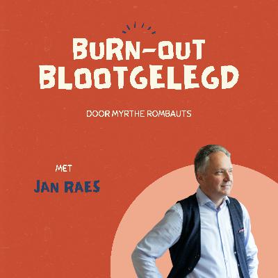 Hulp bij burn-out: in gesprek met psychiater & coach Jan Raes. Hulp bij burn-out: in gesprek met psychiater & coach Jan Raes.