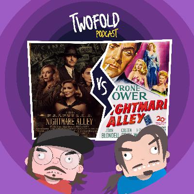 Nightmare Alley VS Nightmare Alley