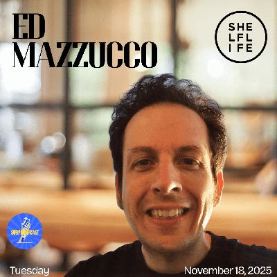 Surprise Cast #215 Ed Mazzucco (Shelflife Records)