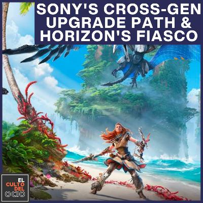 Episode #101: Sony's cross-gen upgrade path & Horizon's fiasco. Episode #101: Sony's cross-gen upgrade path & Horizon's fiasco.
