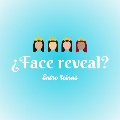 ¿Face reveal?