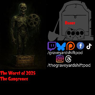 The Gangrene Awards - Worst of 2025