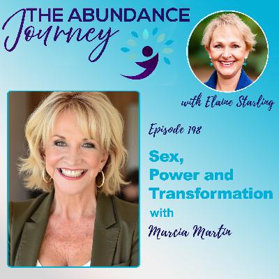 Sex, Power and Transformation with Marcia Martin