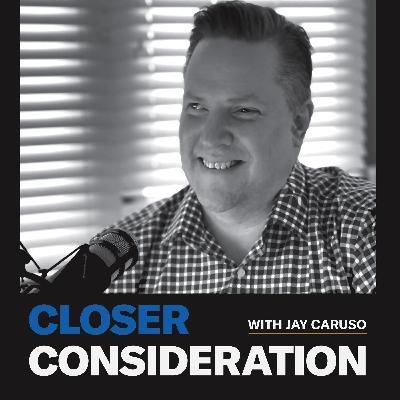 Welcome to Closer Consideration