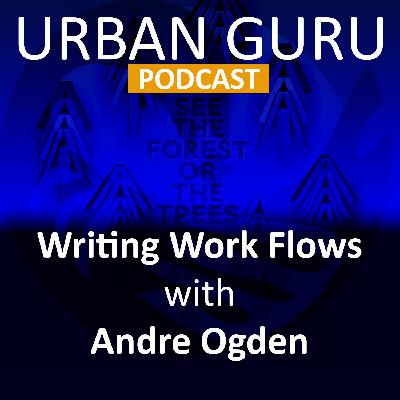 Season Two - Episode Eleven - Creative Work Flows with Andre Ogden - Part 1