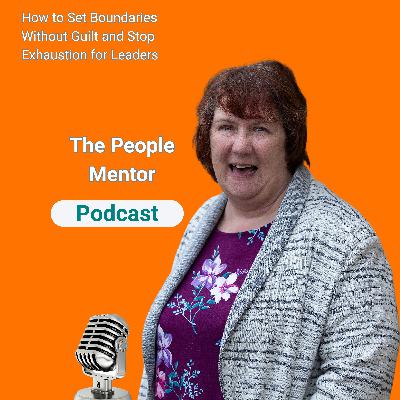 How to Set Boundaries Without Guilt and Stop Exhaustion for Leaders How to Set Boundaries Without Guilt and Stop Exhaustion for Leaders