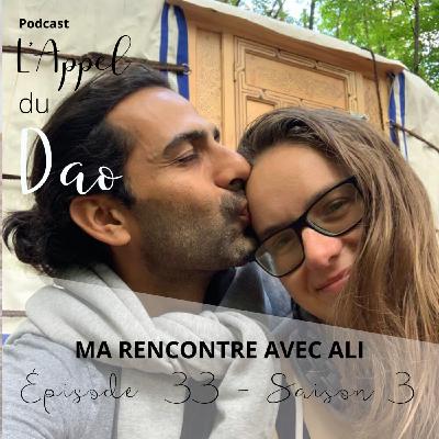 Ma rencontre avec Ali