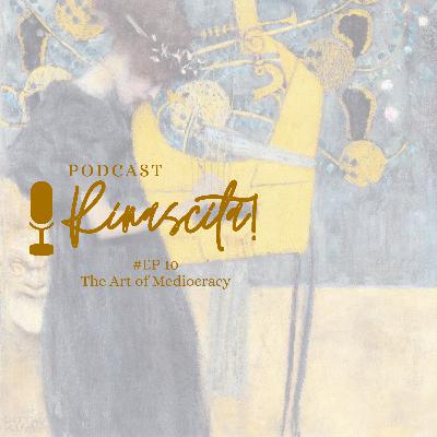 #EP 10: The Art of Mediocracy #EP 10: The Art of Mediocracy