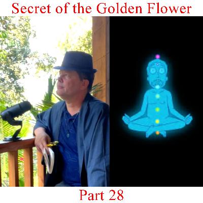 The Secret of the Golden Flower - Part 28