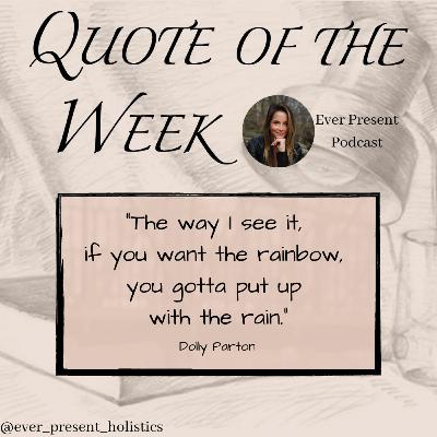 Season 4 Episode 7 ~ Quote of the Week