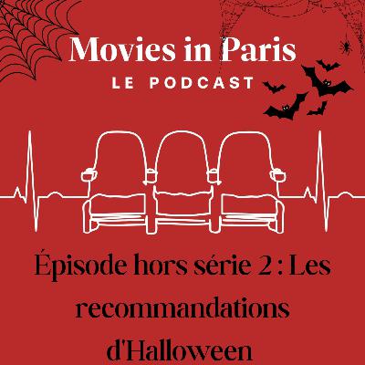 Episode hors série 2 : Les recommandations d'Halloween des invités Episode hors série 2 : Les recommandations d'Halloween des invités