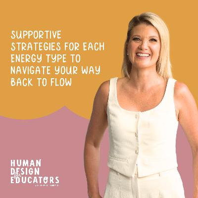 20. Supportive Strategies For Each Energy Type to Navigate Your Way Back To Flow