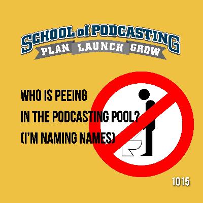 Who is Peeing in the Podcast Pool?