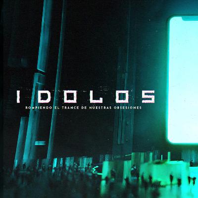 Más, Pero Vacío || Ídolos || Semana 3