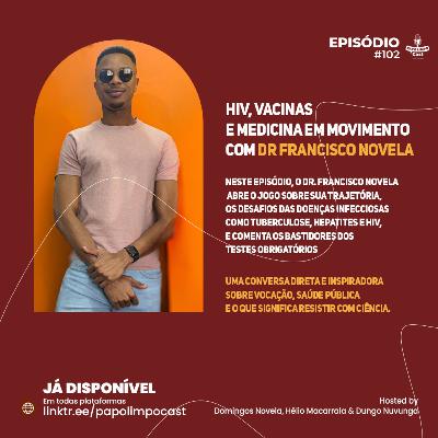 HIV, Vacinas e Medicina em Movimento