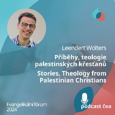 L. Wolters: Příběhy, teologie palestinských křesťanů/Stories, Theology from Palestinian Christians