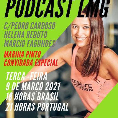 PODCAST LMG Marina Pinto