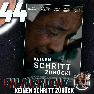 44 - Keinen Schritt zurück - Filmkritik des österreichischen Antikriegs-Kinofilms 44 - Keinen Schritt zurück - Filmkritik des österreichischen Antikriegs-Kinofilms