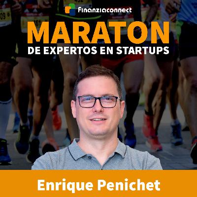 Maratón de expertos en startups #29: Cuándo planificar el exit. Enrique Penichet