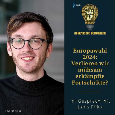 #43 Europawahl 2024: Verlieren wir mühsam erkämpfte Fortschritte?