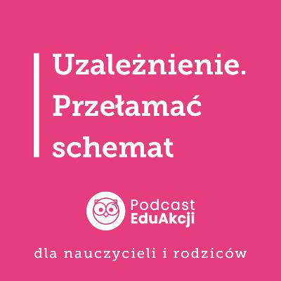 Punkt zwrotny, czyli tam, gdzie zaczyna się zmiana | Dr Robert Rejniak, psychoterapeuta uzależnień