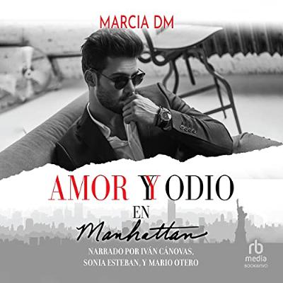 Amor y Odio en Manhattan [Love and Hate in Manhattan] (Audiolibro) | Prueba Gratis