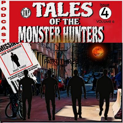 Volume 6. Issue 4. Missing, part 3.