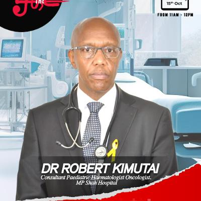 DR Robert Kimutai - Paediatric Haematologist Oncologist on #TheFuse984 DR Robert Kimutai - Paediatric Haematologist Oncologist on #TheFuse984