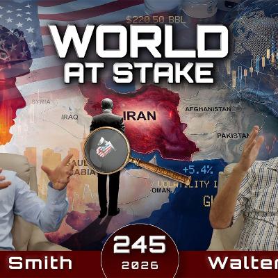 Episode 245 | War With Iran, Is The World At Stake - Walter Veith & Martin Smith