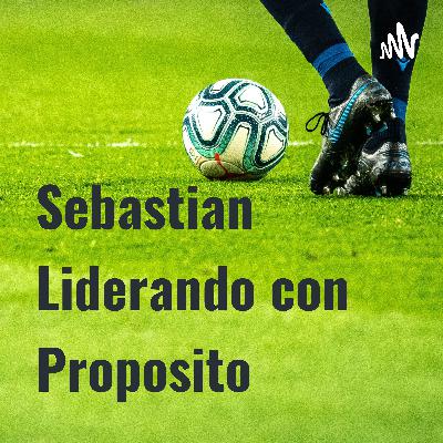 Sebastian Viera Liderando con Proposito