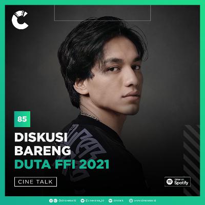 Cinetalk #85 - Diskusi Bareng Duta FFI (Jefri Nichol)