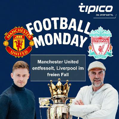 Manchester United entfesselt, Liverpool im freien Fall Manchester United entfesselt, Liverpool im freien Fall