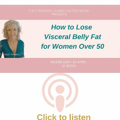 How To Lose Visceral Belly Fat For Women Over 50 (2)