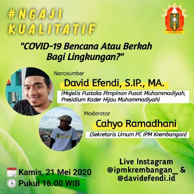 Covid 19 bencana atau berkah bagi lingkungam hidup