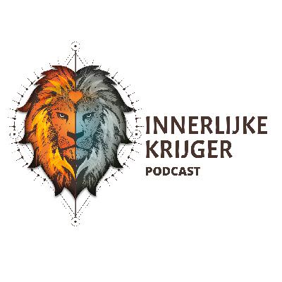 Innerlijke Krijger Podcast - Voor wie leef jij?