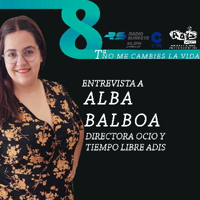 ENTREVISTA A ALBA BALBOA SÁNCHEZ. P292