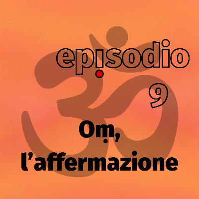 Oṃ, l'affermazione