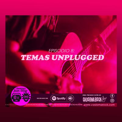 El ranking de Juan y Diego - EPISODIO 8 - Temas Unplugged El ranking de Juan y Diego - EPISODIO 8 - Temas Unplugged